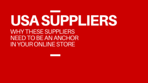 USA Suppliers for your online store
