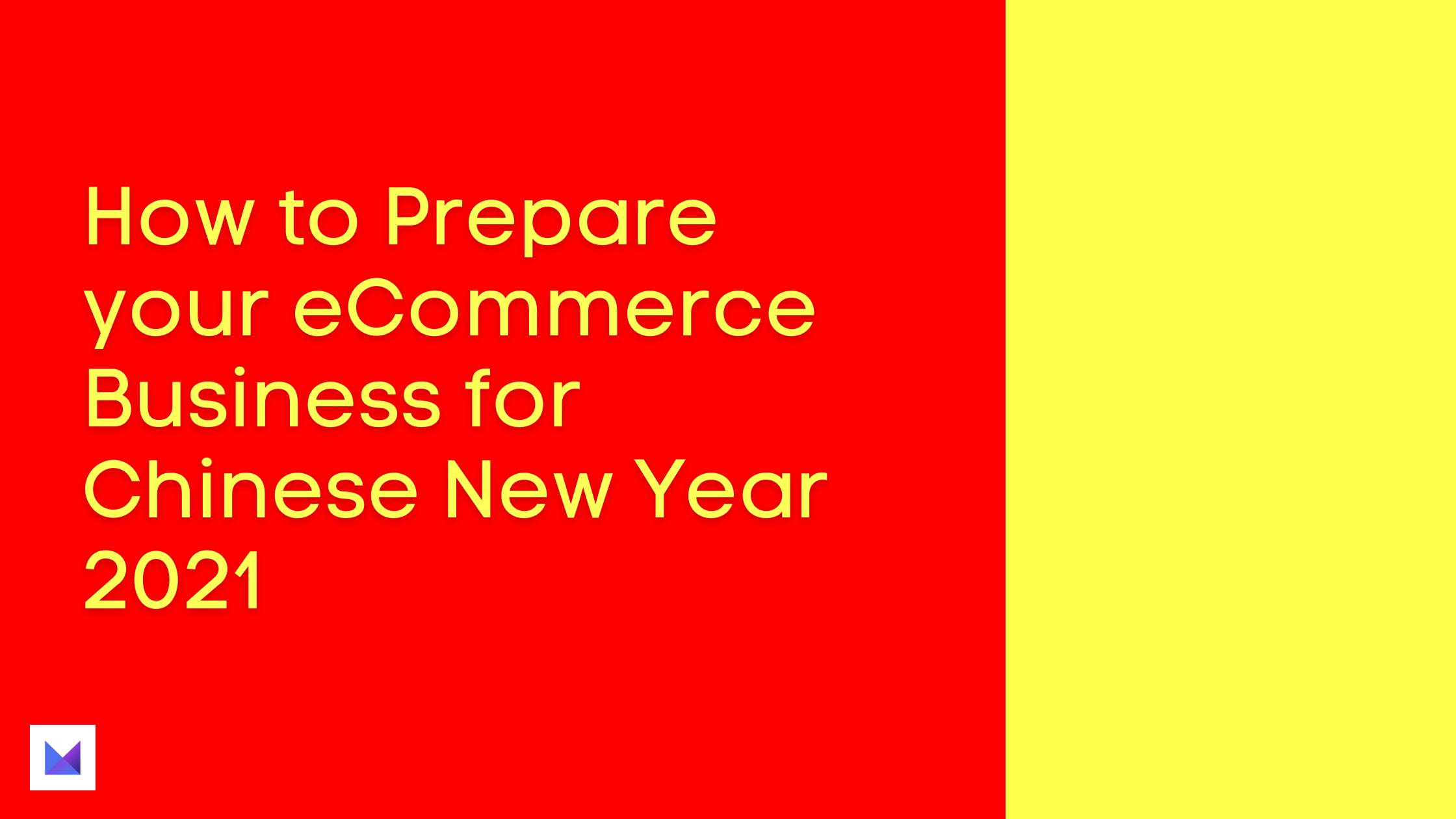 How to prepare your eCommerce Business for Chinese New Year