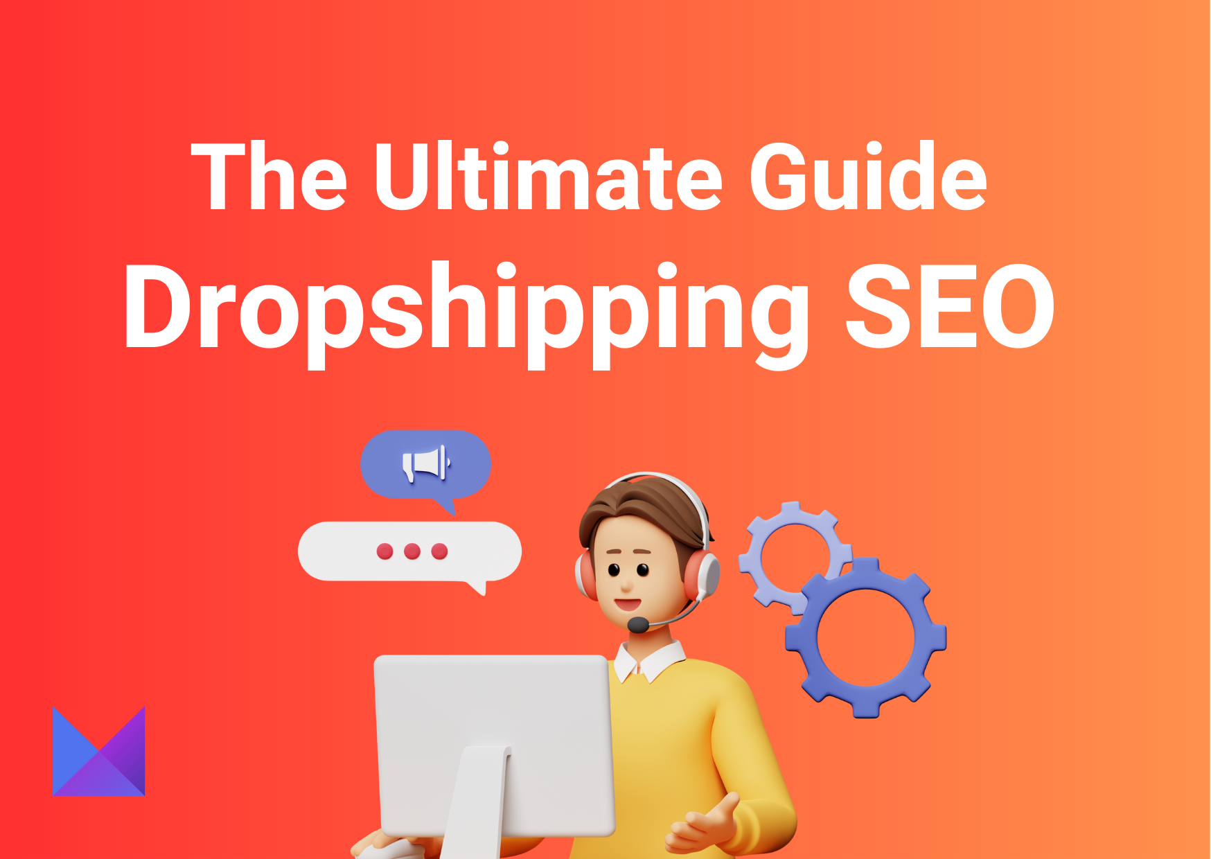 The Ultimate Guide to Dropshipping SEO
